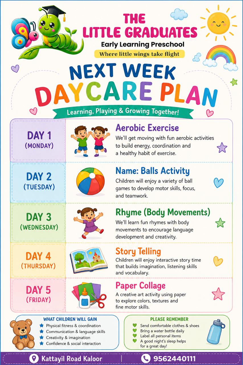 Sample weekly daycare plan at The Little Graduates — Monday aerobic exercise, Tuesday balls activity, Wednesday rhymes and body movements, Thursday story telling, Friday paper collage